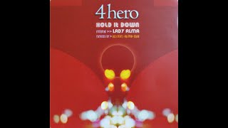 A FLG Maurepas upload - 4Hero feat. Lady Alma - Hold It Down (Bugz In The Attic's Co-Operativ Mix)