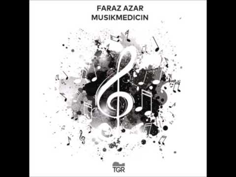 Faraz Azar - Musikmedicin