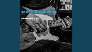 Allard J.J. - Pelicans video