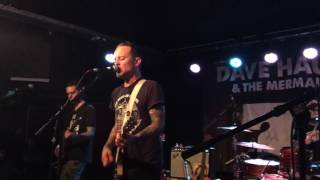 Dave Hause &amp; The Mermaid - Before (live in Munich 7.3.2017)