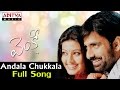 Andala Chukkala Full Song Ll Venky Songs Ll Raviteja Sneha