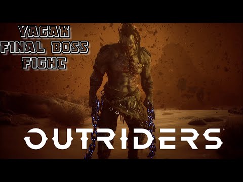 Outriders 2021 / YAGAK - Final Boss Fight Gameplay / Part 20 - Humanity - The Caravel (PC) 2K 60FPS