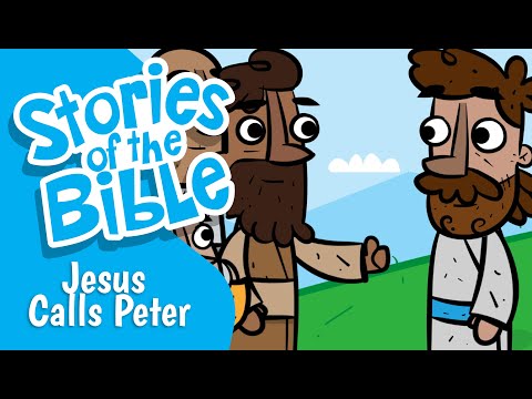 Jesus Calls Peter | Stories of the Bible