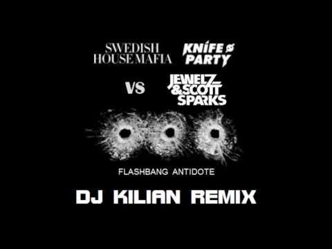 Swedish House Mafia, Knife Party vs. Jewelz, Scott Sparks - Flashbang Antidote (DJ KILIAN Mash-up)