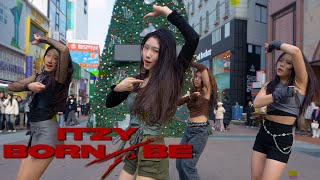 [KPOP IN PUBLIC ONE TAKE] ITZY(있지) BORN TO BE DANCE COVERㅣ @동성로ㅣPREMIUM DANCE