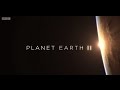 Planet Earth II Theme (BBC - Hans Zimmer)