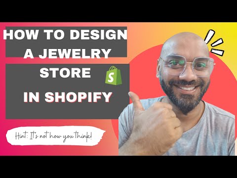 How to Create & Design a Beautiful Jewellery Store in Shopify