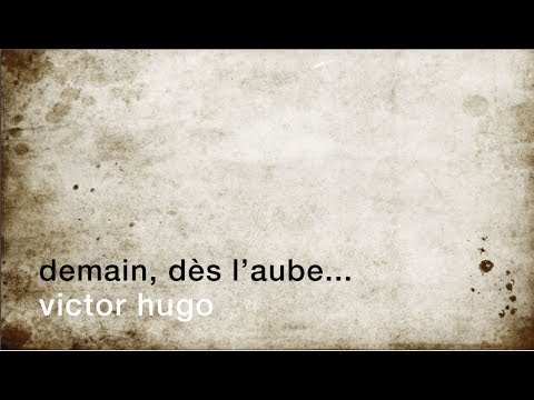 La minute de poésie : Demain, dès l'aube... [Victor Hugo]