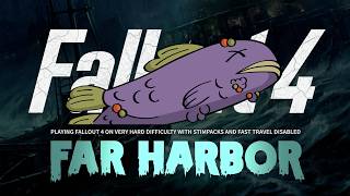 【Fallout4 FAR HARBOR 生放送】#7 キャピタルのひらきと共に魚民を救う ファーハーバー【フォールアウト4】XboxSeriesX DL版