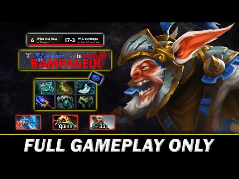 Watson Meepo 17-3 in Last 20 Matches, RAMPAGE, Against GM Leshrac, Quinn, 33 - Meepo Gameplay#708