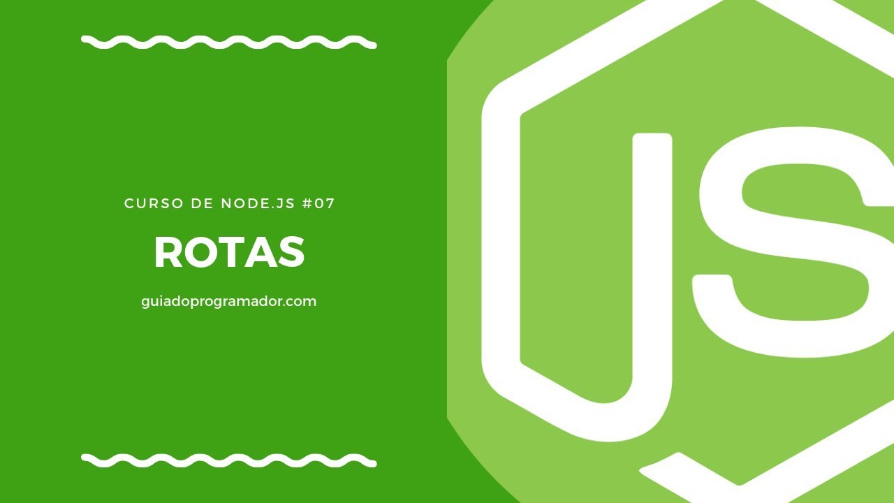 Curso de Node.js - Rotas #07