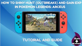 How to Hunt Shiny Pokemon (Outbreak Method v1.0.2) & gain EXP in Pokemon Legends Arceus.