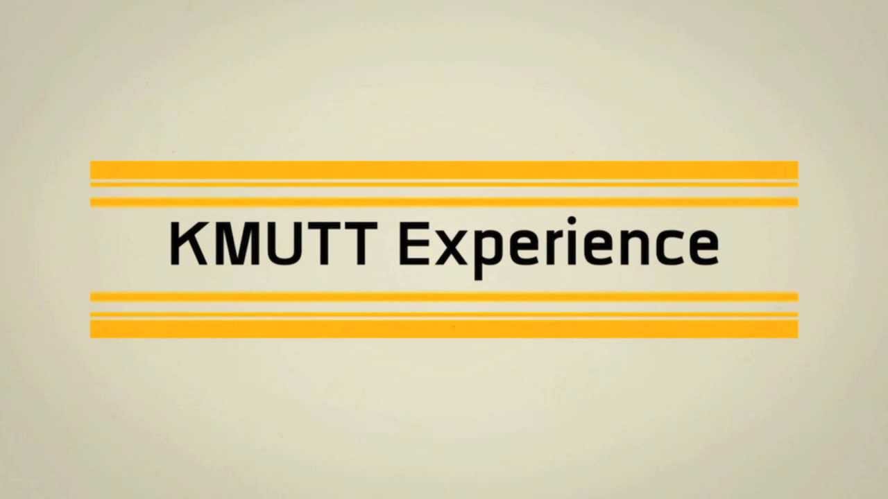 The KMUTT Experience