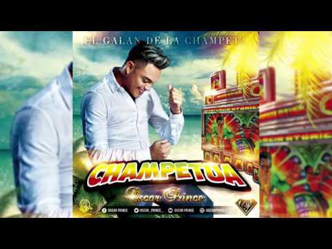 Oscar Prince  ft. Bip- Champetua ( letra)