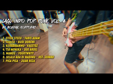 Full Album Kumpulan Lagu Indo Pop Punk Vol 4 by Boedak Korporat