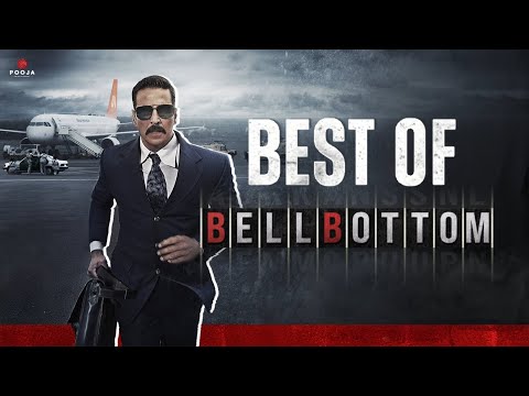 Best Scenes of BellBottom | Akshay Kumar | Vaani | Huma | Lara | Ranjit Tewari | Jackky Bhagnani