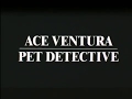 Ace Ventura Pet Detective 1994 Official Trailer