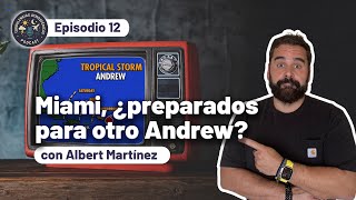 Miami, ¿preparado para otro Andrew?