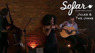 Jules &amp; The Jinks - I’m Not Like That | Sofar NYC