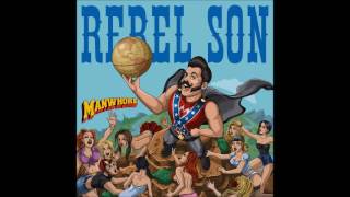 Rebel Son - Manwhore (NEW SONG)