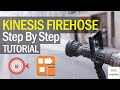 AWS Kinesis Firehose to S3 Tutorial | Step by Step Setup Guide