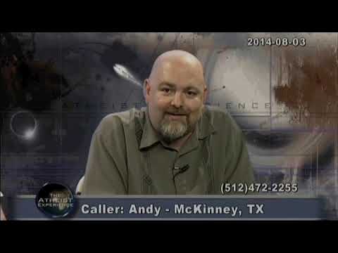 Calling A Caller An Idiot | Andy-TX | The Atheist Experience 877