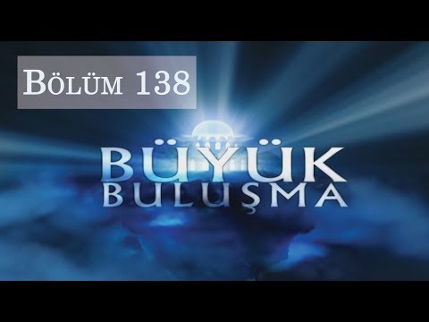 Büyük Buluşma - Bölüm 138 | Hased