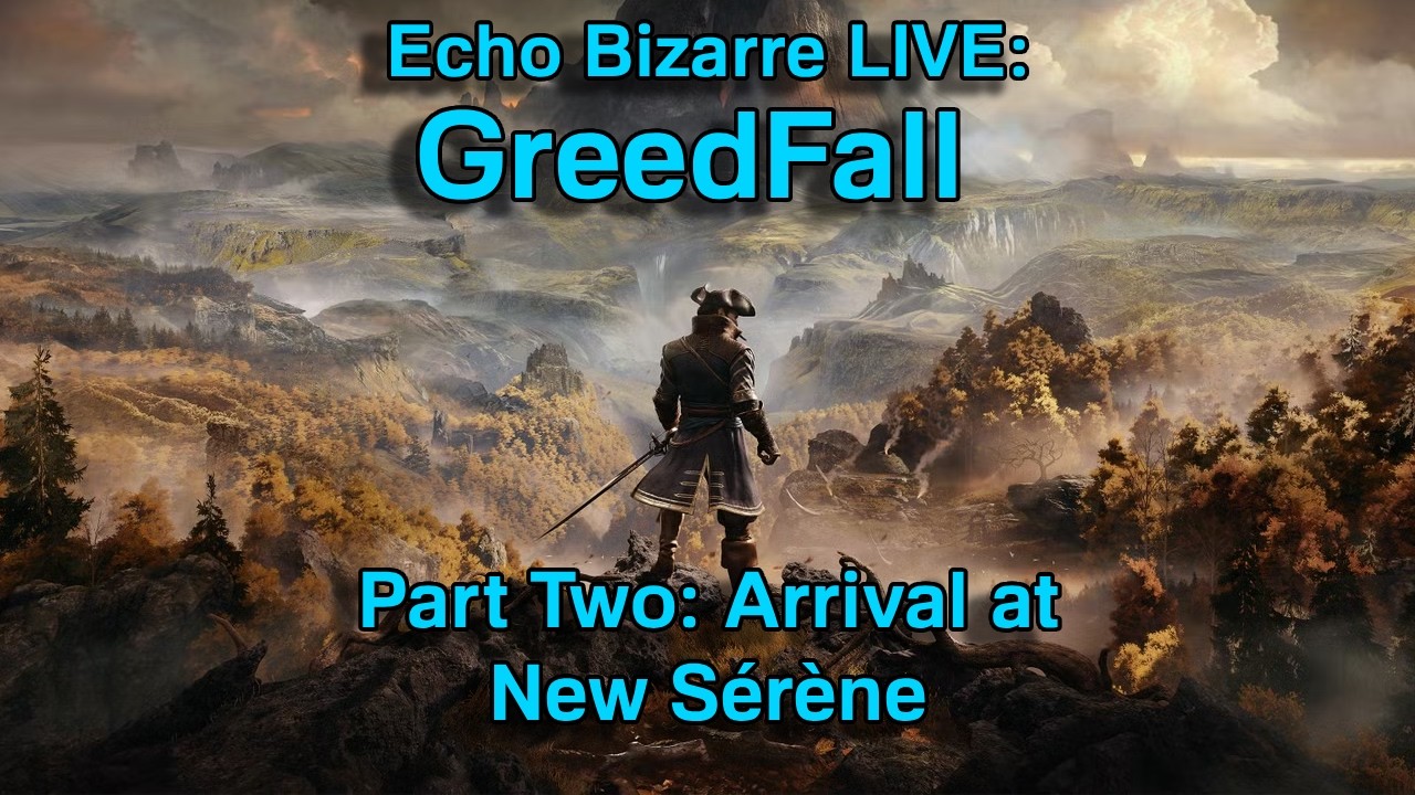 LIVE - Introductions to Teer Fradee in GreedFall