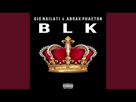 BLK (feat. Abrax Phaeton)