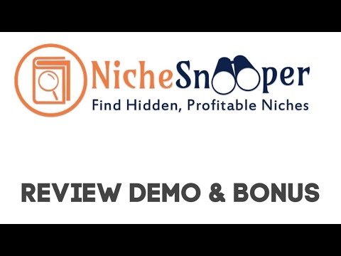 Niche Snooper Review Demo Bonus - Best Niche Keyword Finder and Rank, Traffic, Make Money System Video