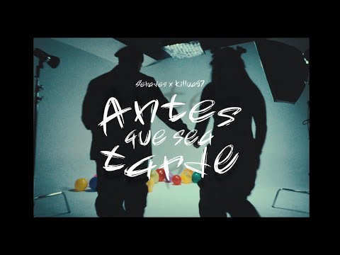 Sebades, Killua97 - Antes Que Sea Tarde (Video Oficial)