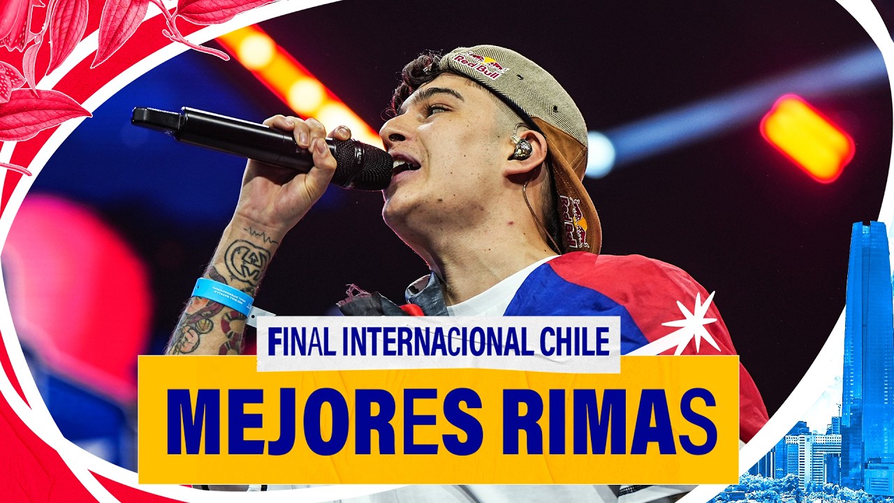 LAS MEJORES RIMAS DE LA FINAL INTERNACIONAL CHILE | Red Bull Batalla