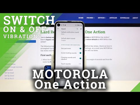 MOTOROLA One Action - How to Change & Manage Vibration Settings