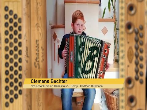 Clemens Bechter - "Ich schenk' dir ein Geheimnis" -  Komp.: Gottfried Hubmann
