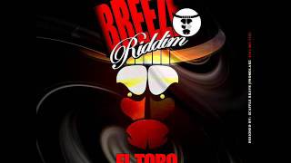 BREEZE RIDDIM MIXX BY DJ-M.o.M BENCIL, AL-BEENO, LEJAH, FIGGA and more