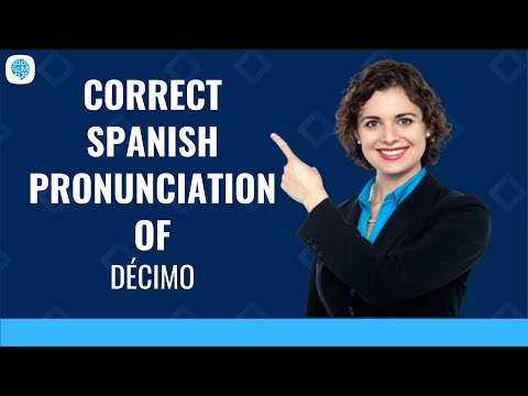 How to pronounce 'Numbers' (Décimo) in Spanish? | Spanish Pronunciation
