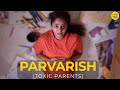 Toxic Parents Short Film Teen Stories Trauma Parenting Hindi Short Movies Content Ka Keeda