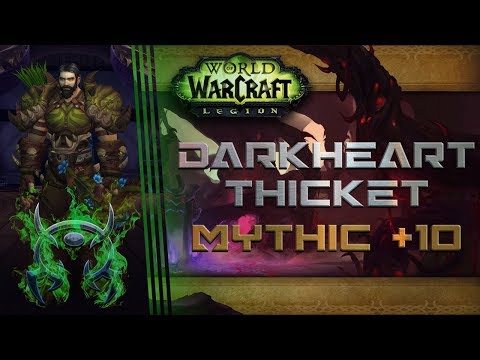 Darkheart Thicket Mythic +10