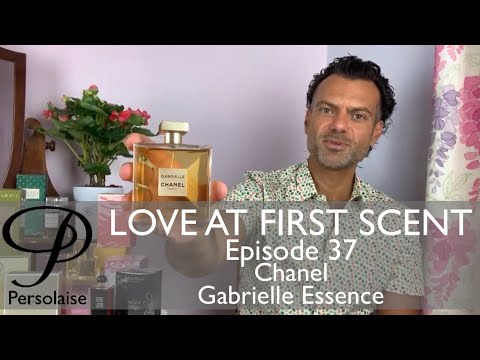 Chanel Gabrielle Essence perfume review on Persolaise Love At First Scent - Episode 37