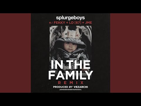 In The Family (Remix)