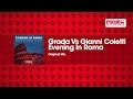 Grada Vs Gianni Coletti - Evening In Roma ...