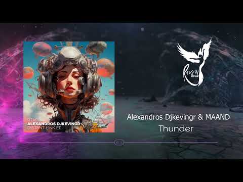 PREMIERE: Alexandros Djkevingr & MAAND  - Thunder  (Original Mix) [Ritual]