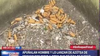 Le da una puñalada y lo lanza de una azotea porque le pidió que no siga fumando en la madrugada