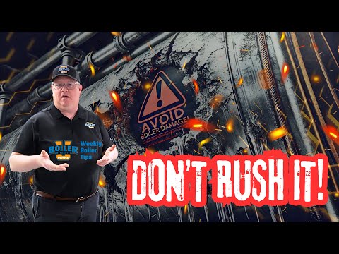 Protect Your Boiler from Thermal Stress: Best Practices - Weekly Boiler Tips