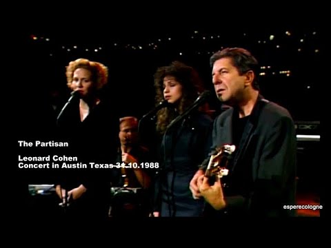 The Partisan -Leonard Cohen Concert in Austin Texas 31.10.1988