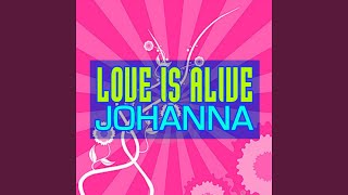 Love Is Alive (Original Version)