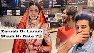 Zarnab or Laraib ki shadi Date 😱 Karachi Life V
