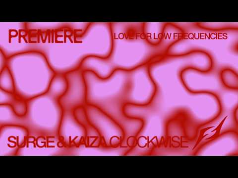 Surge & Kaiza - Clockwise