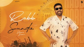 Download lagu Rabb Sunda | Sheera Jasvir ( 4K  Video ) Latest Punjabi Song 2025 | New Punjabi Song 2025 |  mp3 Download lagu Rabb Sunda | Sheera Jasvir ( 4K  Video ) Latest Punjabi Song 2025 | New Punjabi Song 2025 |  mp3