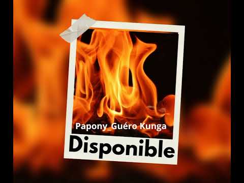 PAPONY- Guéro Kunga